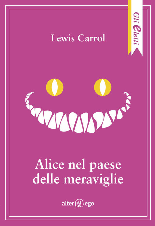 Cover of Alice nel paese delle meraviglie-Attraverso lo specchio