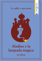 Cover of mille e una notte: Aladino e la lampada magica