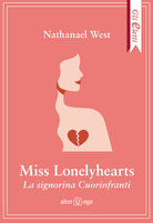 Cover of Miss Lonelyhearts. La signorina Cuorinfranti