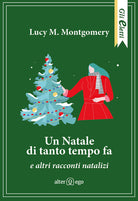 Cover of Natale di tanto tempo fa e altri racconti natalizi