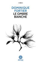Cover of ombre bianche