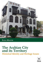 Cover of arabian city and its territory. Historical identity and heritage issues