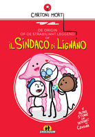 Cover of origin of de strabiliant leggend of Il sindaco di Lignano