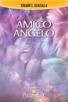 Cover of Amico angelo