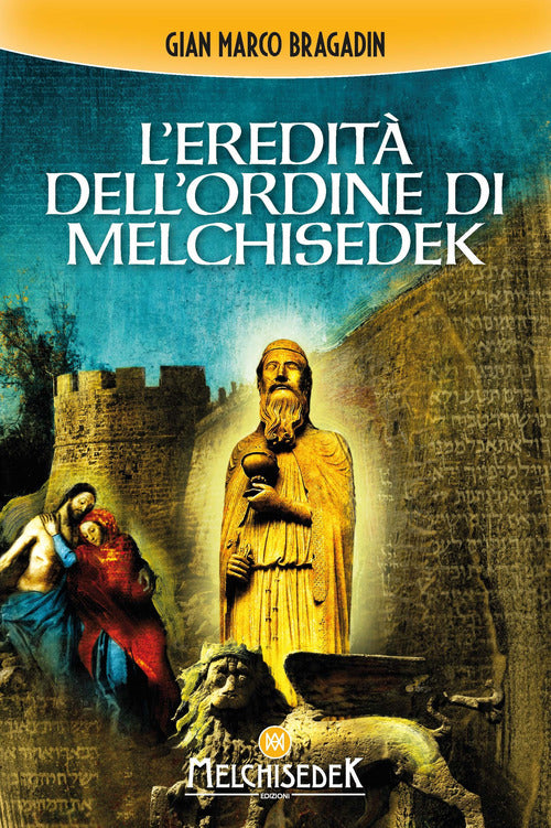 Cover of eredità dell'Ordine di Melchisedek