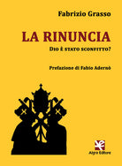 Cover of rinuncia. Dio è stato sconfitto?