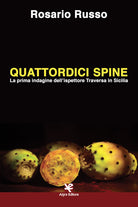 Cover of Quattordici spine. La prima indagine dell'ispettore Traversa in Sicilia