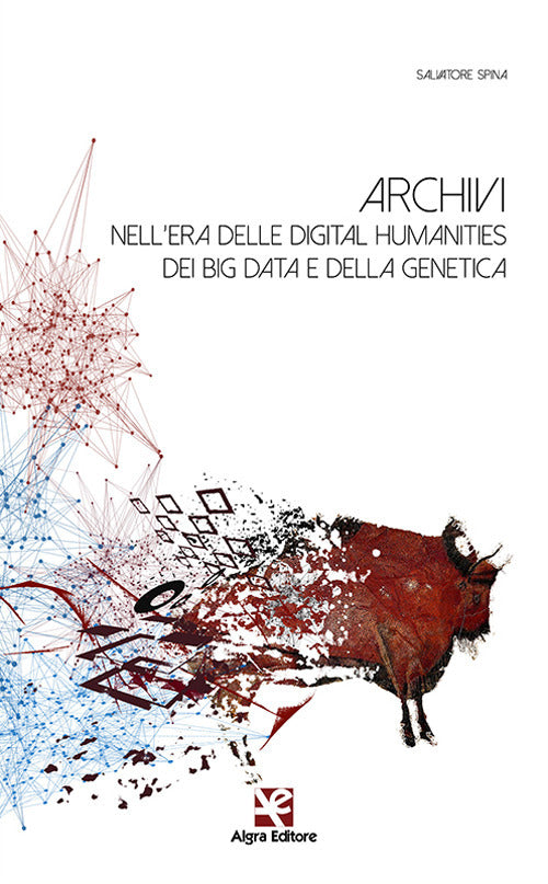 Cover of Archivi nell'era delle digital humanities dei big data e della genetica