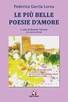 Cover of più belle poesie d’amore. Testo spagnolo a fronte