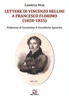 Cover of Lettere di Vincenzo Bellini a Francesco Florimo (1828-1835)