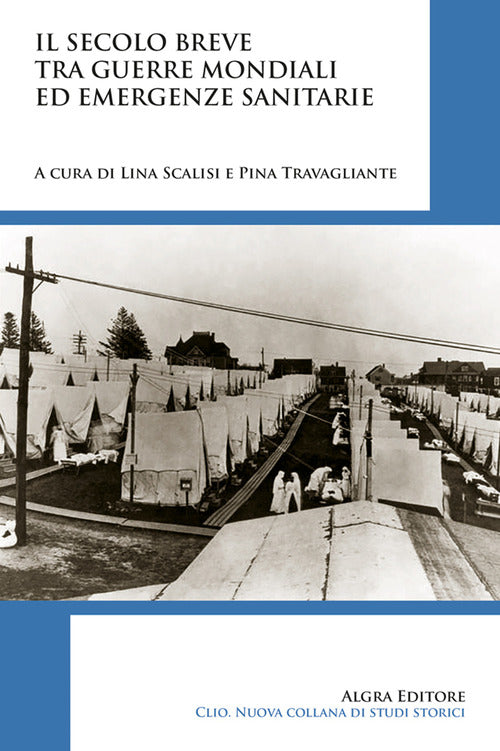 Cover of secolo breve tra guerre mondiali ed emergenze sanitarie