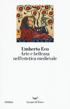 Cover of Arte e bellezza nell'estetica medievale