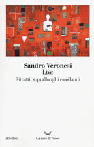 Cover of Live. Ritratti, sopralluoghi e collaudi