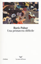 Cover of primavera difficile