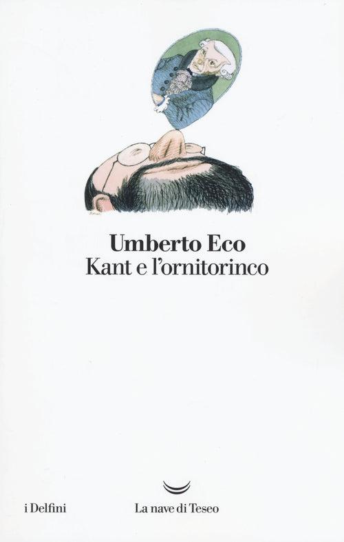 Cover of Kant e l'ornitorinco