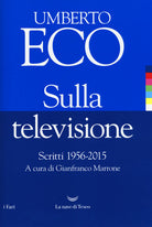 Cover of Sulla televisione. Scritti 1956-2015