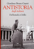 Cover of Antistoria degli italiani. Da Romolo a Grillo