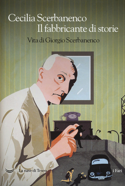 Cover of fabbricante di storie. Vita di Giorgio Scerbanenco