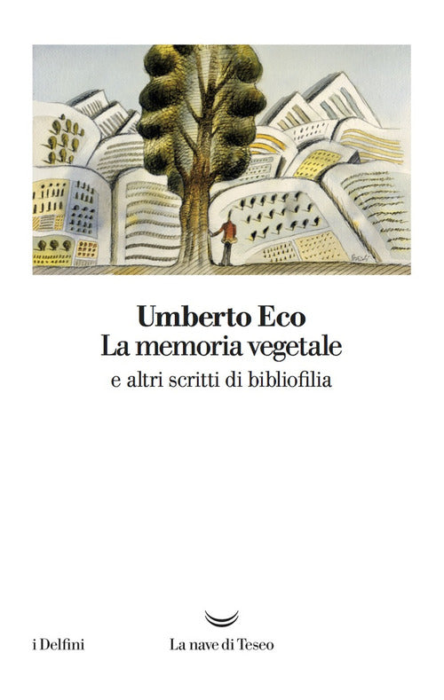 Cover of memoria vegetale e altri scritti di bibliofilia