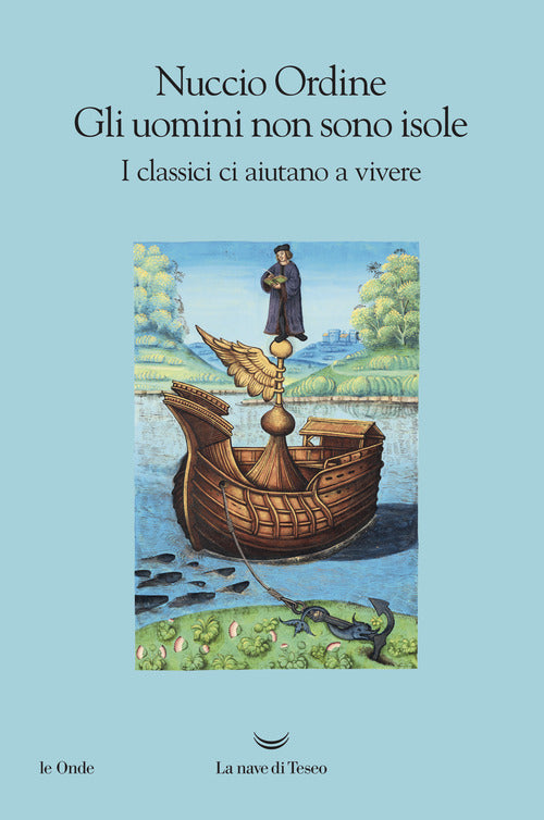 Cover of uomini non sono isole. I classici ci aiutano a vivere