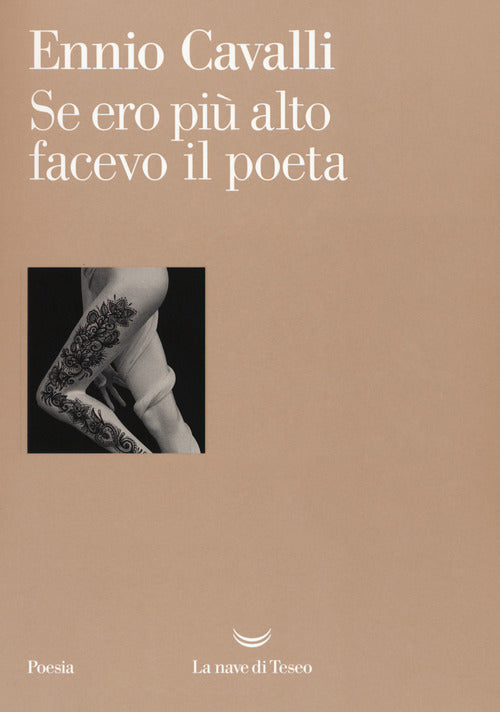 Cover of Se ero più alto facevo il poeta