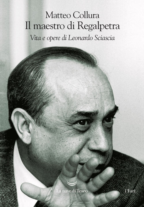 Cover of maestro di Regalpetra. Vita di Leonardo Sciascia