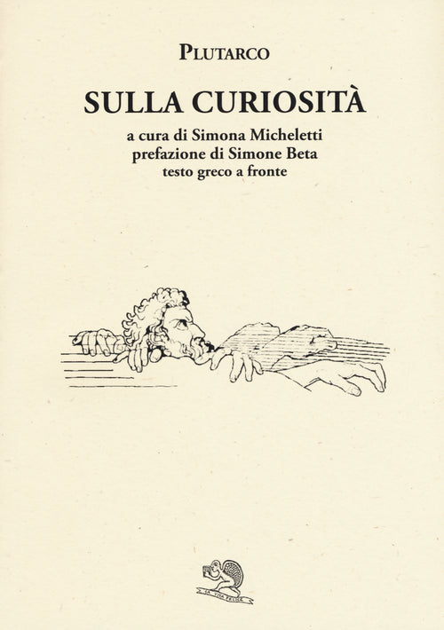 Cover of Sulla curiosità. Testo greco a fronte