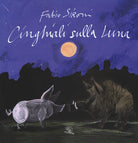 Cover of Cinghiali sulla luna