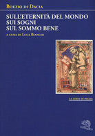 Cover of Sull'eternità del mondo-Sui sogni-Sul sommo bene