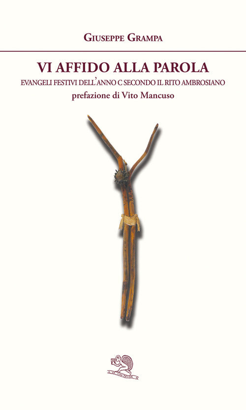 Cover of Vi affido alla Parola. Evangeli festivi dell'anno C secondo il rito ambrosiano