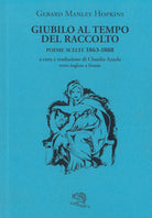 Cover of Giubilo al tempo del raccolto. Poesie scelte 1863-1888. Testo inglese a fronte