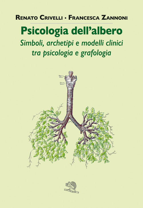 Cover of Psicologia dell'albero. Simboli, archetipi e modelli clinici tra psicologia e grafologia
