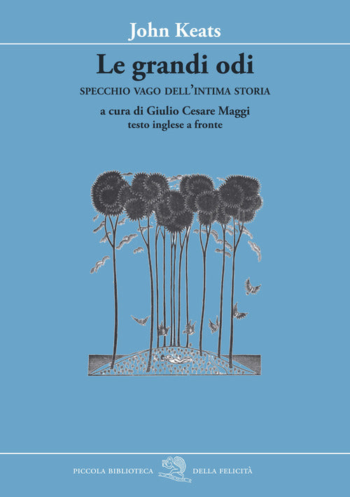 Cover of grandi odi. Specchio vago dell’intima storia. Testo inglese a fronte