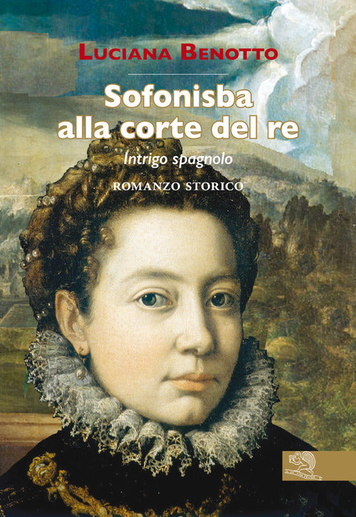 Cover of Sofonisba alla corte del re. Intrigo spagnolo