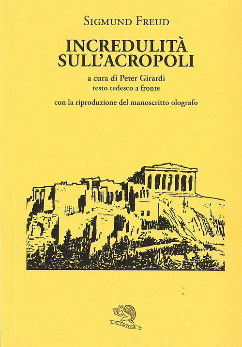 Cover of Incredulità sull'Acropoli. Testo tedesco a fronte