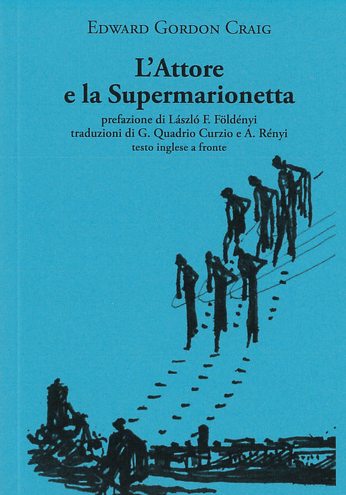 Cover of attore e la supermarionetta. Testo inglese a fronte