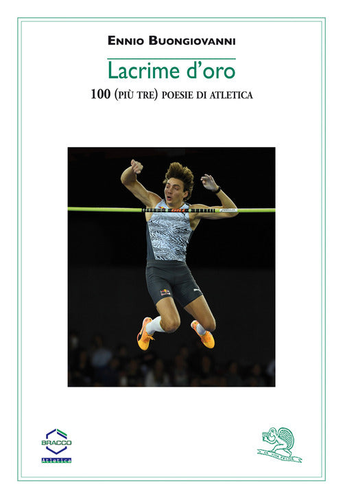 Cover of Lacrime d'oro. 100 (più tre) poesie di atletica