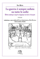 La guerra sempre seduta su tutte le sedie. Testo ucraino a fronte