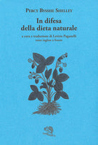 In difesa della dieta naturale. Testo inglese a fronte