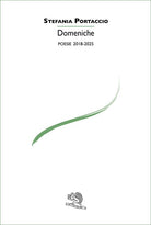 Domeniche. Poesie 2019-2025