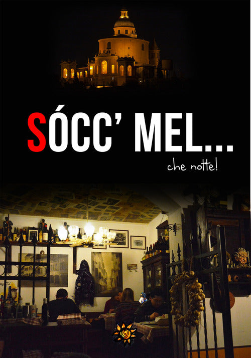 Cover of Sócc' mel... che notte!