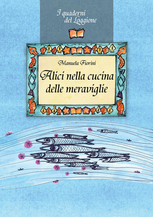 Cover of Alici nella cucina delle meraviglie