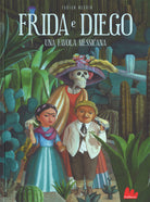 Cover of Frida e Diego. Una favola messicana