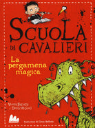 Cover of pergamena magica. Scuola di cavalieri