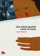 Cover of storia grande come la mano