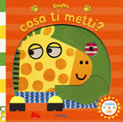 Cover of Giraffa, cosa ti metti? Scorri e ridi