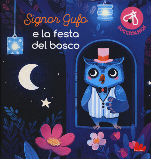 Cover of Signor Gufo e la festa del bosco. Lucciolibri