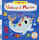 Cover of Unicorni marini. Scorri i miti