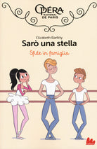 Cover of Sfide in famiglia. Sarò una stella