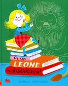 Cover of C'è un leone in biblioteca!